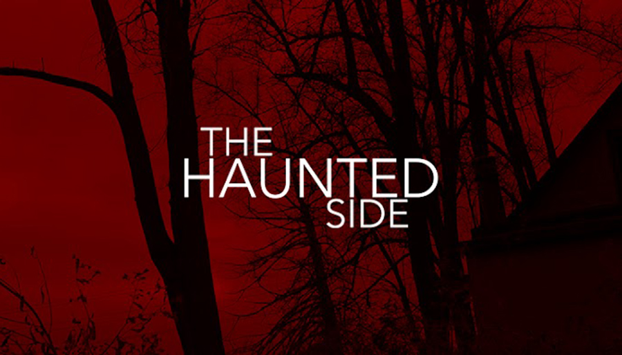 The Haunted Side