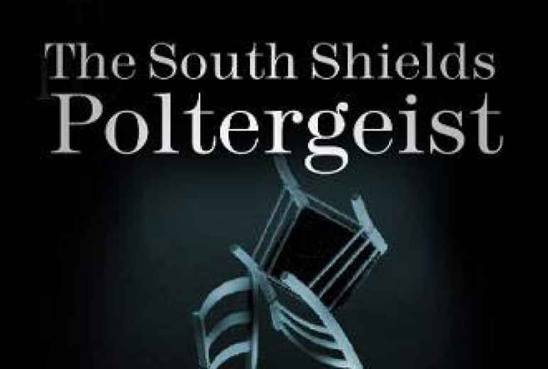 Darren W. Ritson - The South Shields Poltergeist: One Family's Fight Against an Invisible Intruder