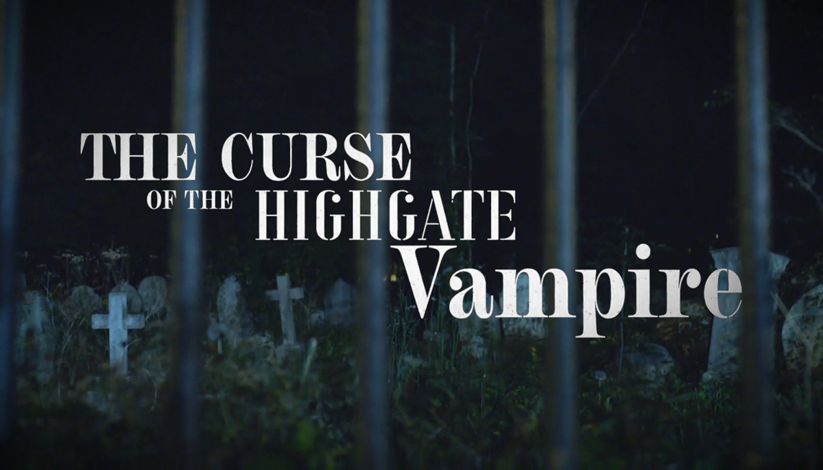 The Curse Of The Highgate Vampire