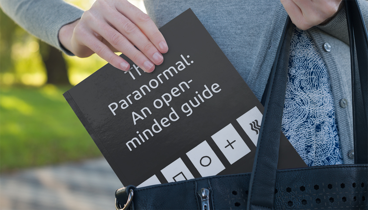 The Paranormal: An open-minded guide (The open-minded guides) by Cameron Cutts