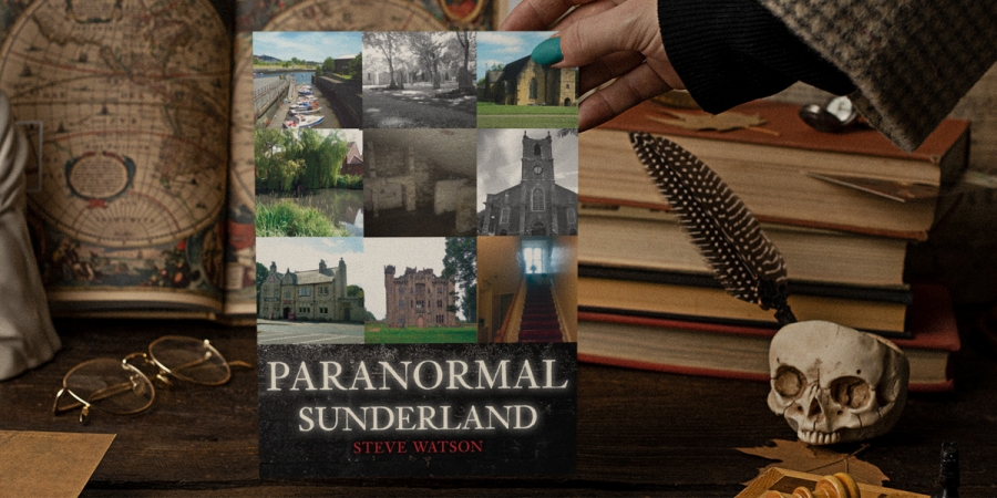 Steve Watson - Paranormal Sunderland