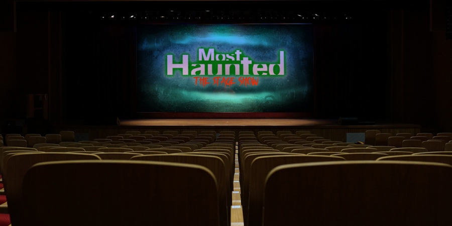 Most Haunted - The Stage Show
