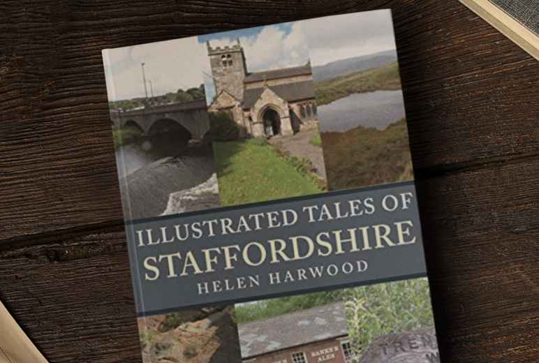 Illustrated Tales Of Staffordshire - Helen Harwood