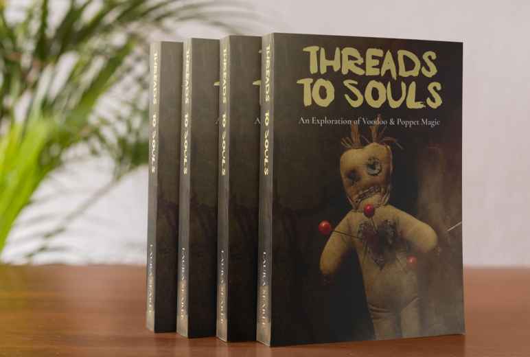Laura Searle - Threads To Souls: An Exploration of Voodoo & Poppet Magic