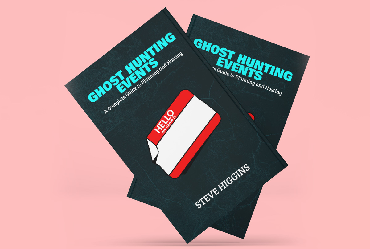 Steve Higgins - Ghost Hunting Events