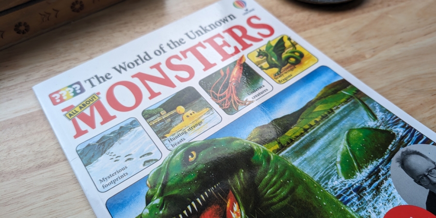 The World of The Unknown: Monsters